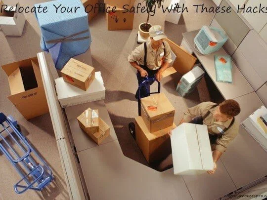 Relocate Your Office Safely With These Hacks